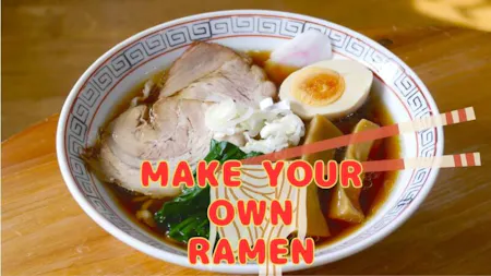 Make Your Own JAPANESE RAMEN ! Please Pick Your Soup. (Miso or Tonkotsu)